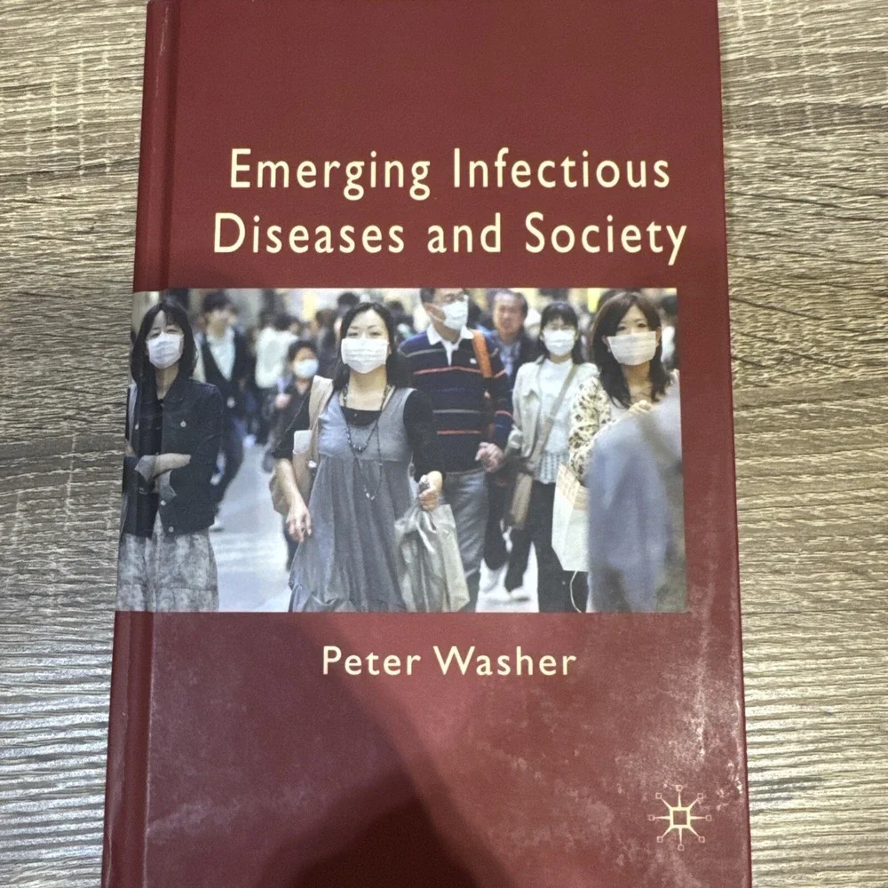 Emerging Infectious Diseases and Society by P. Washer (English) Hardcover Book!!